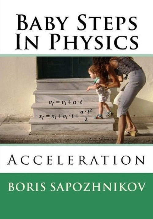 Baby Steps in Physics