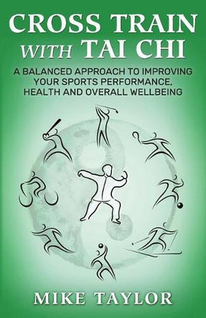 Cross Train with Tai Chi