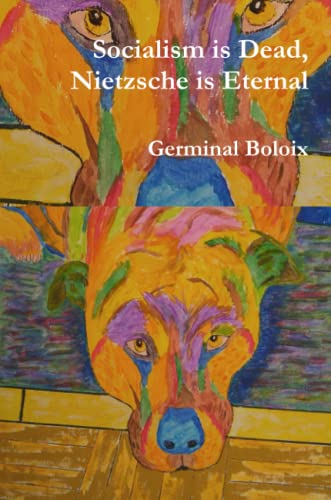 Socialism is Dead, Nietzsche is Eternal cover art