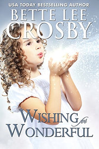 Wishing for Wonderful 