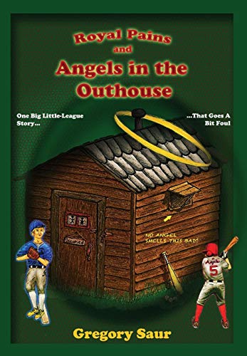 Royal Pains and Angels in the Outhouse cover art
