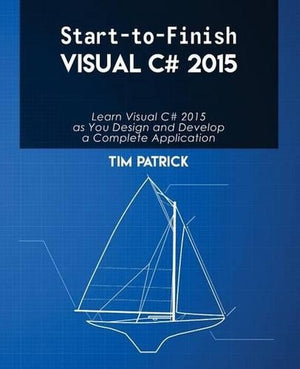 Start-to-Finish Visual C# 2015