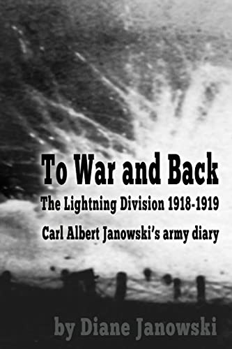 To War and Back - Carl Albert Janowski's Army Diary 1918-1919 cover art