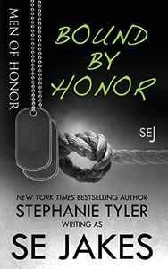Bound By Honor 