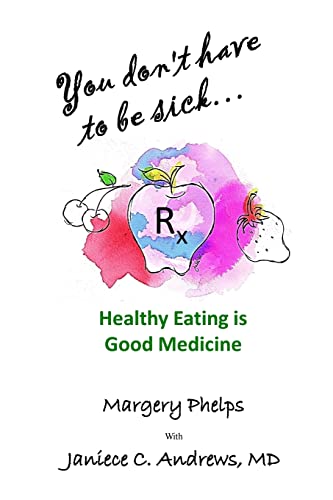 You don't have to be sick