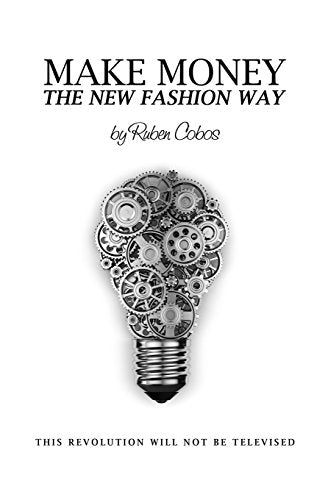 Make Money The New Fashion Way