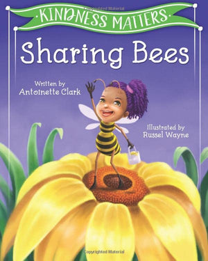 Kindness Matters: Sharing Bees