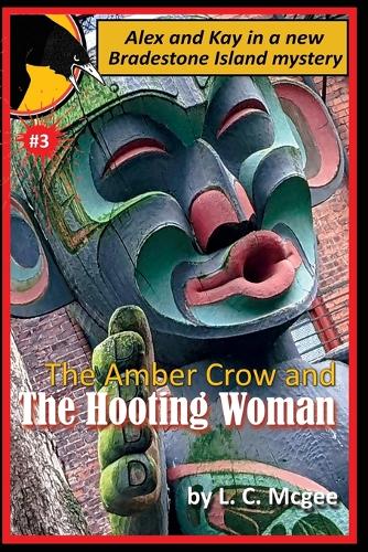 The Amber Crow and the Hooting Woman cover art