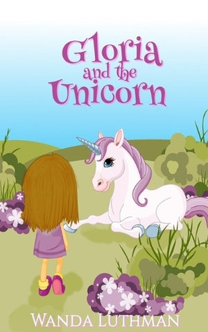 Gloria and the Unicorn