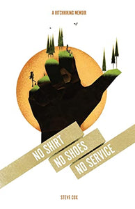 No Shirt No Shoes No Service 