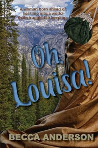 Oh, Louisa! 
