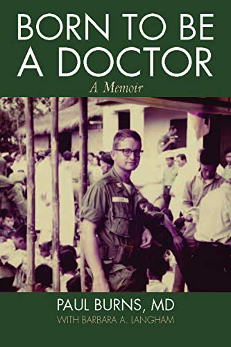 Born to Be a Doctor: A Memoir