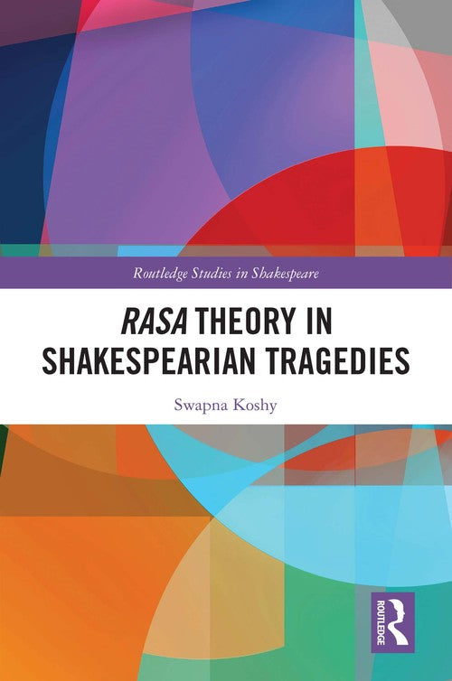 Rasa Theory in Shakespearian Tragedies
