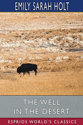 The Well in the Desert (Esprios Classics) cover