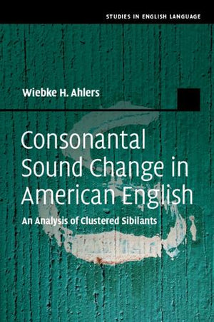 Consonantal Sound Change in American English