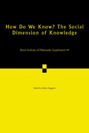 How Do We Know? The Social Dimension of Knowledge: Volume 89