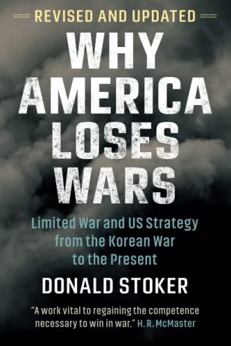 Why America Loses Wars