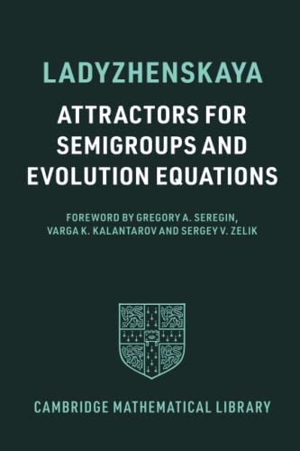Attractors for Semigroups and Evolution Equations