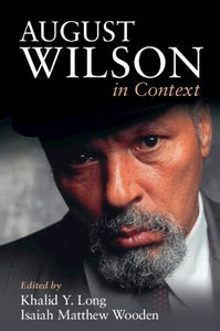 August Wilson in Context 