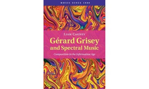 Gerard Grisey and Spectral Music