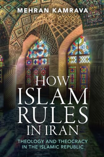 How Islam Rules in Iran