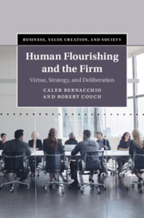 Human Flourishing and the Firm