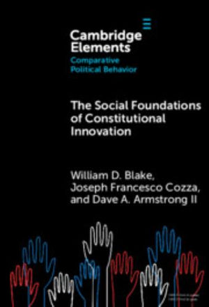 The Social Foundations of Constitutional Innovation