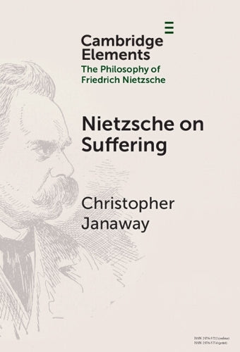 Nietzsche on Suffering