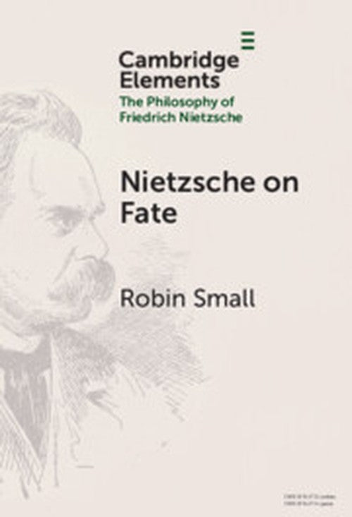 Nietzsche on Fate