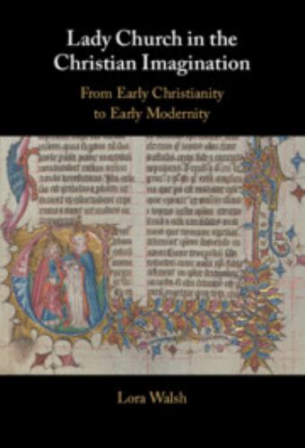 Lady Church in the Christian Imagination