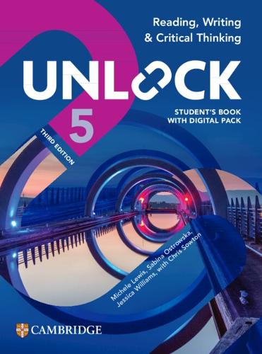 Unlock Level 5 Reading, Writing and Critical Thinking Student's Book w