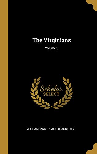 The Virginians; Volume 3 cover