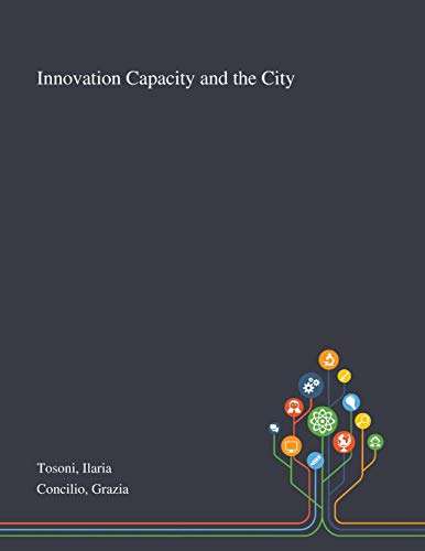 Innovation Capacity and the City cover