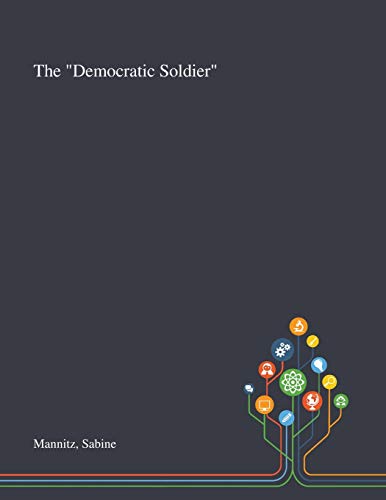 The Democratic Soldier
