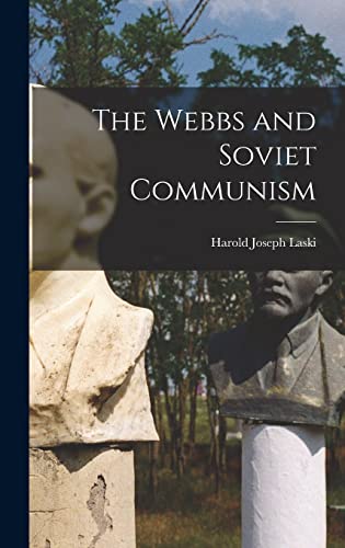 The Webbs and Soviet Communism cover