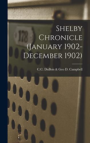 Shelby Chronicle (January 1902- December 1902) cover