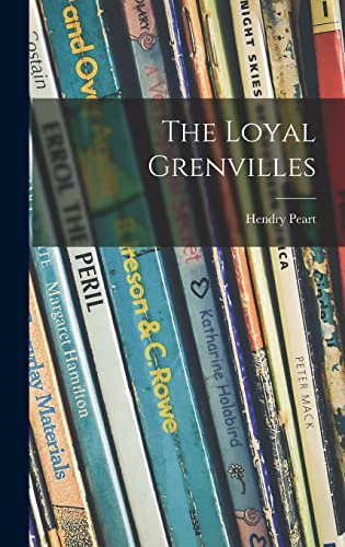 The Loyal Grenvilles