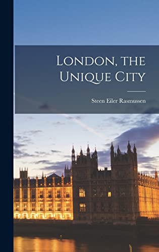 London, the Unique City