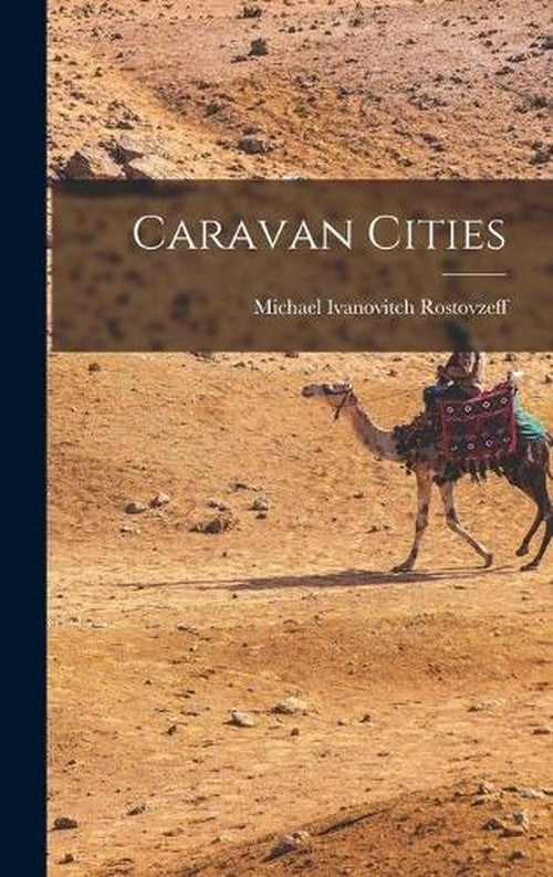 Caravan Cities