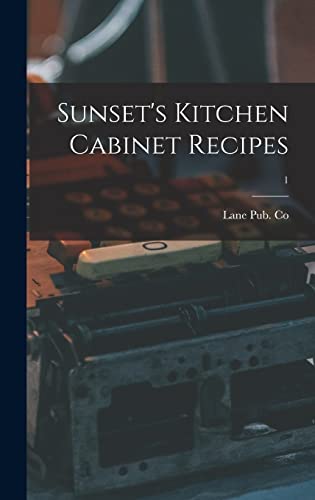 Sunset's Kitchen Cabinet Recipes; 1