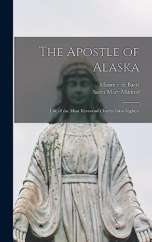The Apostle of Alaska
