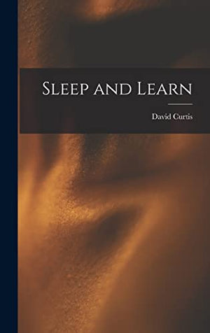 Sleep and Learn