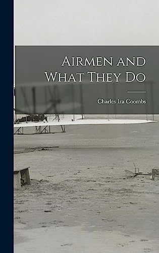 Airmen and What They Do