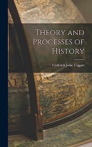 Theory and Processes of History