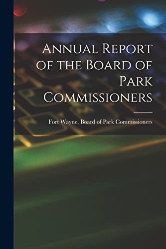 Annual Report of the Board of Park Commissioners cover