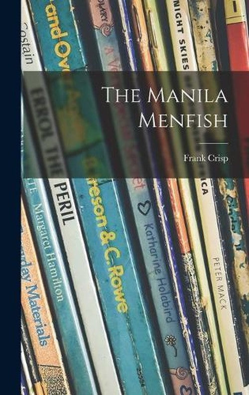 The Manila Menfish