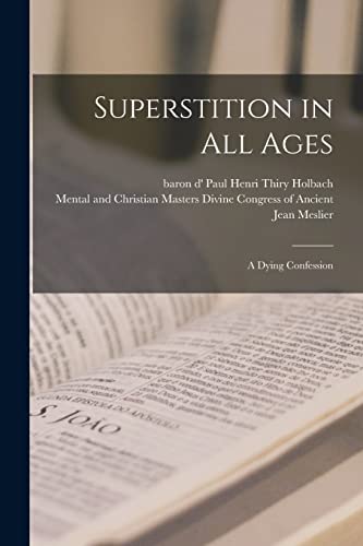 Superstition in All Ages; a Dying Confession cover