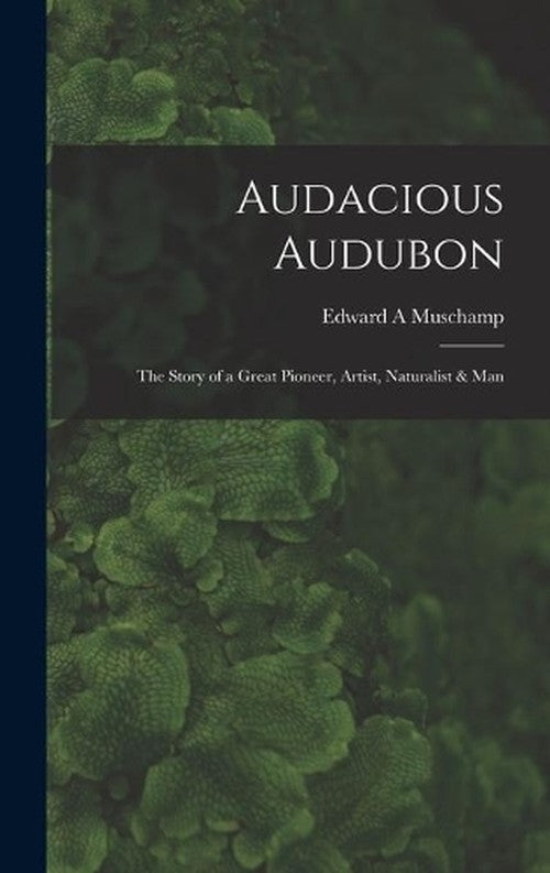Audacious Audubon