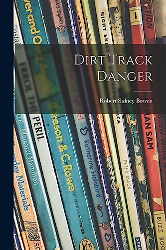 Dirt Track Danger