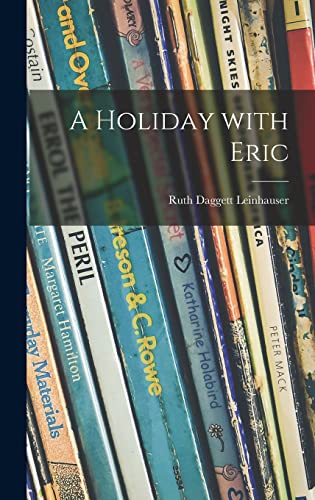 A Holiday With Eric